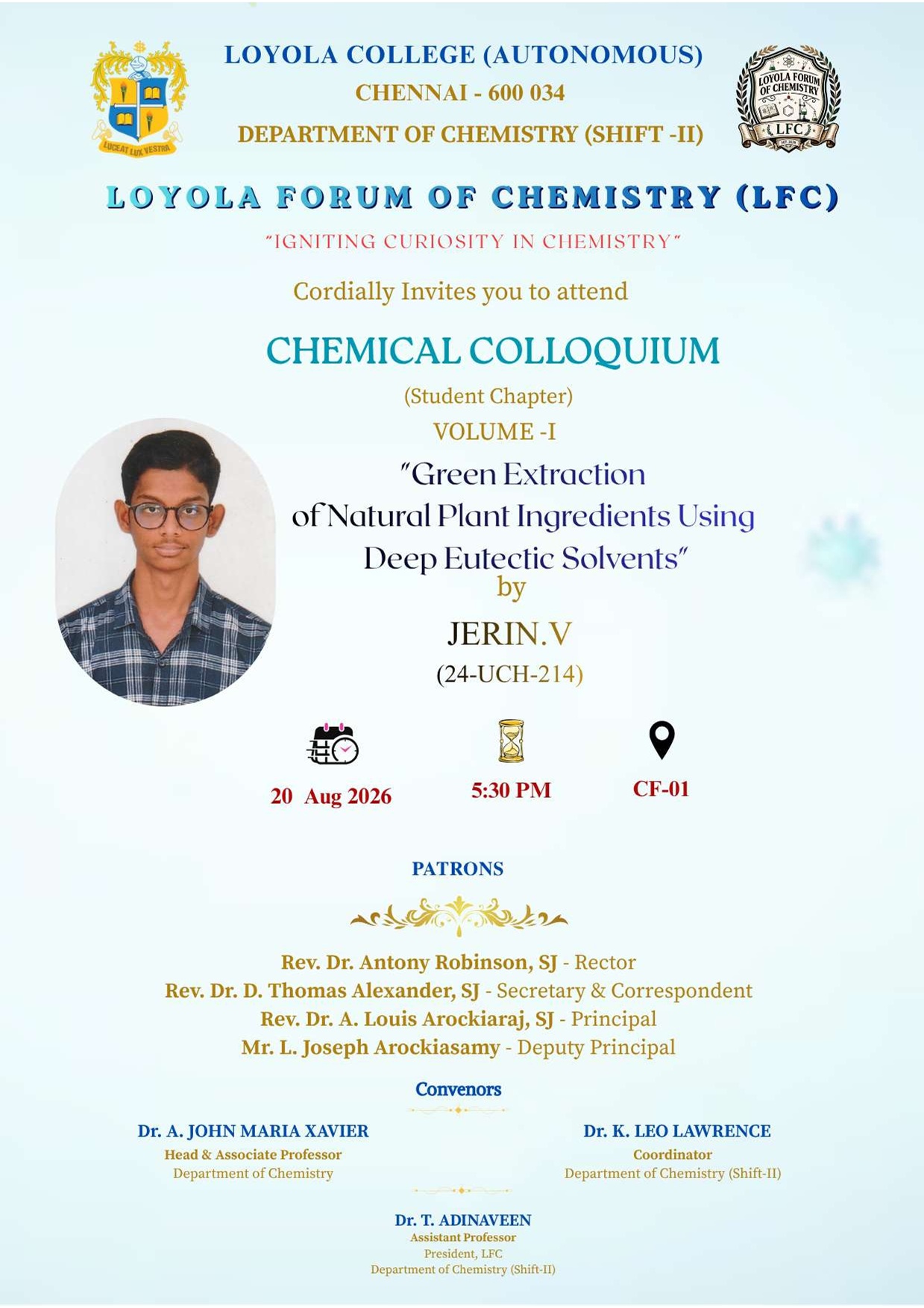 Chemical Colloquium (Student Chapter), Volume-I - “Green Extraction of Natural Plant Ingredients Using Deep Eutectic Solvents“ - Invitation