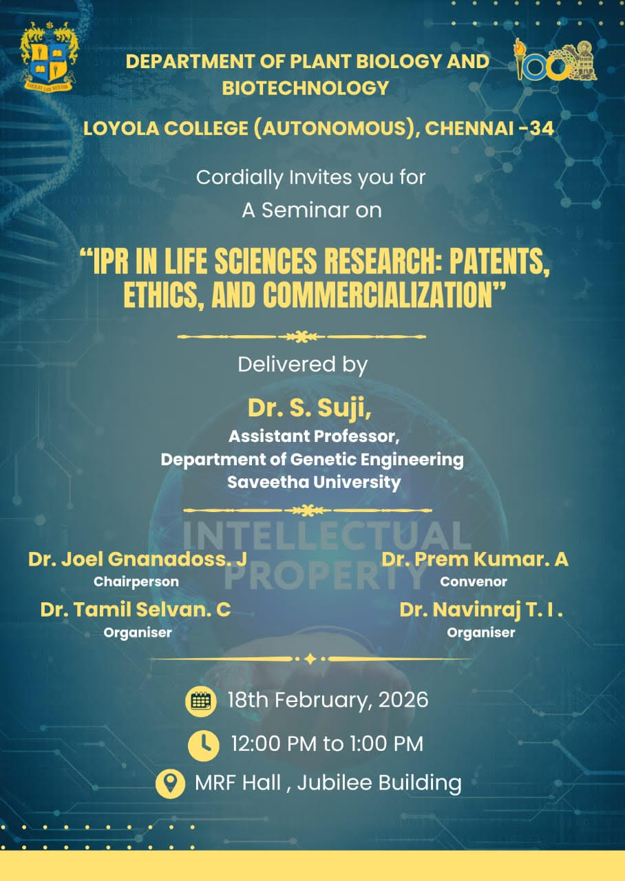 A Seminar on IPR in Life Sciences Research: Patents Ethics and Commercialization - Invitation