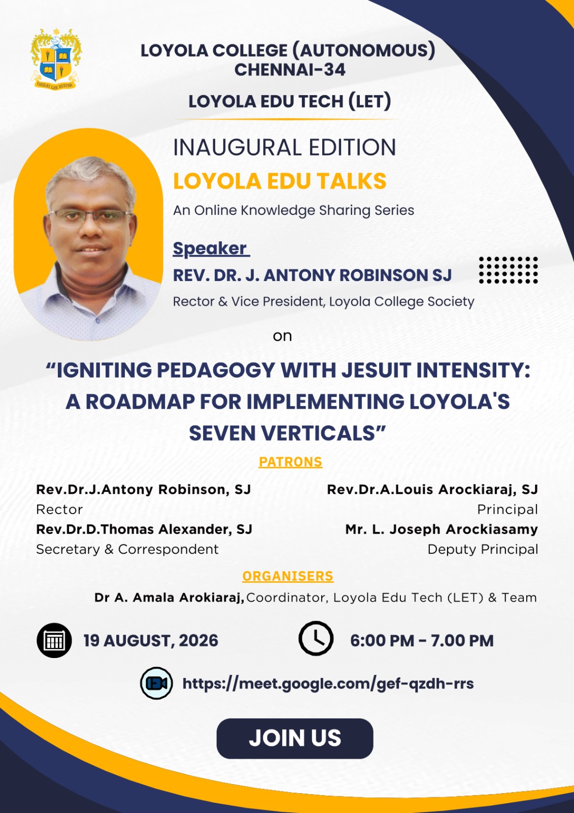 Igniting Pedagogy with Jesuit Intensity: A Roadmap for implementing Loyolas Seven Verticals - Invitation